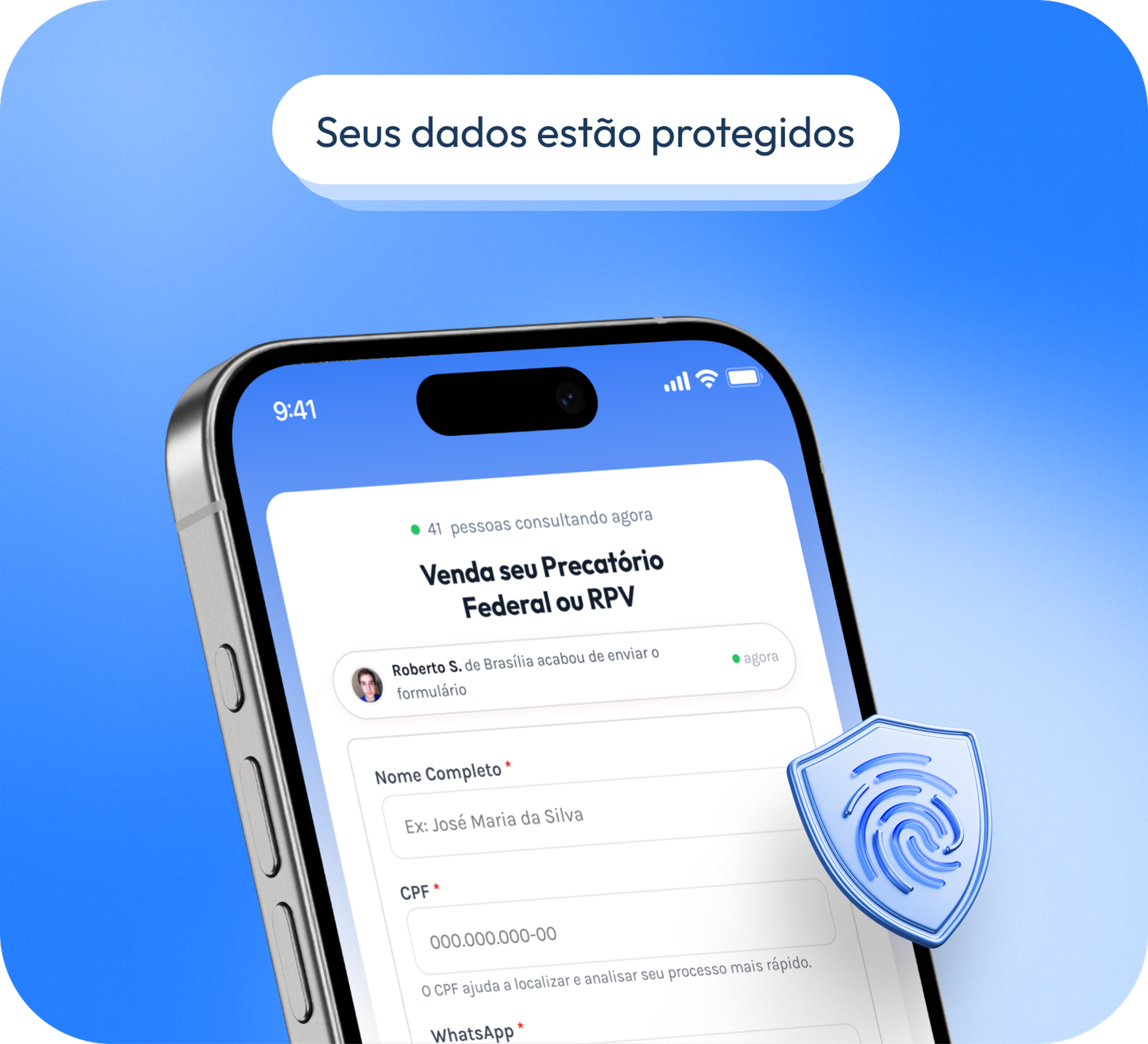 Tela de celular exibindo formulário de venda de precatório com escudo de proteção de dados.